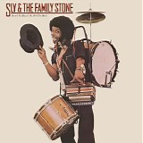 Sly & The Family Stone - Heard Ya Missed Me, Well I'm Back