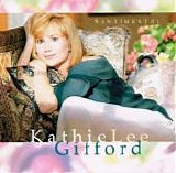 Kathie Lee Gifford - Sentimental