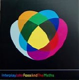 John Foxx And The Maths - Interplay