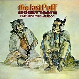 Spooky Tooth - The Last Puff