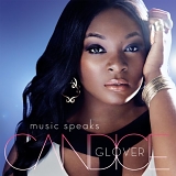 Candice Glover - Music Speaks