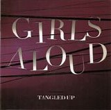 Girls Aloud - Tangled Up