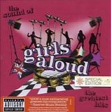 Girls Aloud - The Sound Of Girls Aloud - The Greatest Hits:  Special Edition