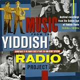 Various artists - Music From the Yiddish Radio Project