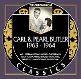 Carl and Pearl Butler - The Chronological Carl and Pearl Butler 1963-1964