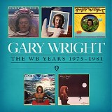 Gary Wright - The WB Years 1975-1981