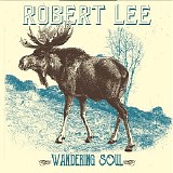 Robert Lee - Wandering Soul