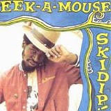 Eek-A-Mouse - Skidip!