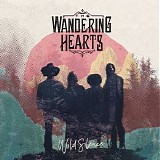 The Wandering Hearts - Wild Silence