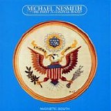 Michael Nesmith - Magnetic South: Original Album Classics - Disc One