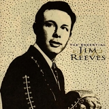 Jim Reeves - Essential