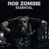 Rob Zombie - Essential