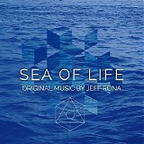 Jeff Rona - Sea of Life