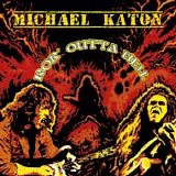 Michael Katon - Ror' Outta Hell