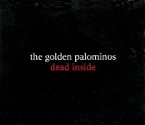 The Golden Palominos - Dead Inside