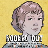 Mark West & Derek Yau - Booked Out