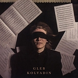 Kolyadin, Gleb - Gleb Kolyadin