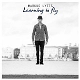 Markus Lytts - Learning to Fly