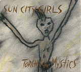 Sun City Girls - Torch of the Mystics