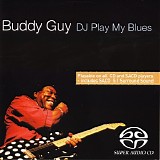 Buddy Guy - DJ Play My Blues
