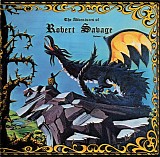 Savage Robert - The Adventures Of Robert Savage Vol. 1