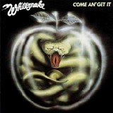 Whitesnake - Come An' Get It