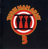 Three Man Army - Three Man Army 3