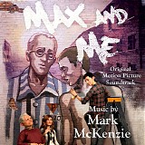 Mark McKenzie - Max and Me