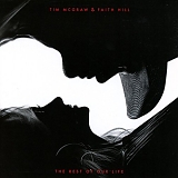 Tim McGraw & Faith Hill - The Rest of Our Life