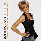 Whitney Houston - Love That Man  (CD Maxi-Single)