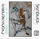 Nona Hendryx - SkinDiver