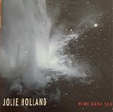 Jolie Holland - Wine Dark Sea