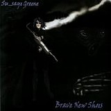 Susaye Greene - Brave New Shoes