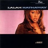 Lalah Hathaway - A Moment