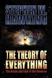 Stephen W. Hawking - The Theory Of Everything:  The Origin And The Fate Of The Universe