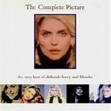 Deborah Harry & Blondie - The Complete Picture:  The Very Best Of Deborah Harry & Blondie