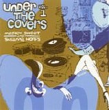 Susanna Hoffs, Matthew Sweet and Susanna Hoffs - Under The Covers Vol. 1