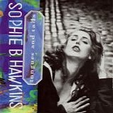 Sophie B. Hawkins - Tongues and Tails