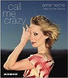 Anne Heche - Call Me Crazy  [Audiobook]