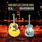 Emmylou Harris & Mark Knopfler - Real Live Roadrunning