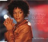 Whitney Houston - My Love Is Your Love  CD1  [UK]