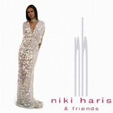 Niki Haris - Niki Haris and friends