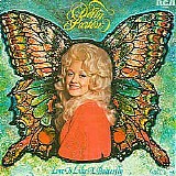 Dolly Parton - Love Is Like A Butterfly