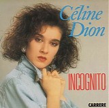 Celine Dion - Incognito