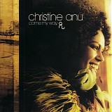 Christine Anu - Come My Way