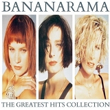 Bananarama - The Greatest Hits Collection