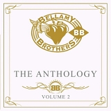 Bellamy Brothers - The Anthology, Volume 2