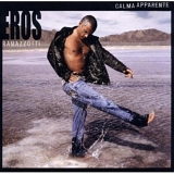 Eros Ramazzotti - Calma Apparente