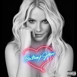 Britney Spears - Britney Jean (Deluxe Version)