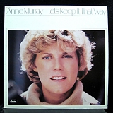 Anne Murray - Let's Keep It That Way
